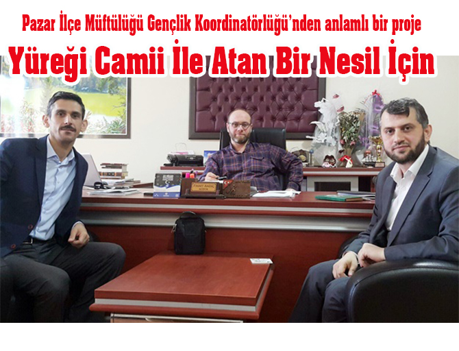 Pazar le Mftl Genlik Koordinatrl`nden anlaml bir proje