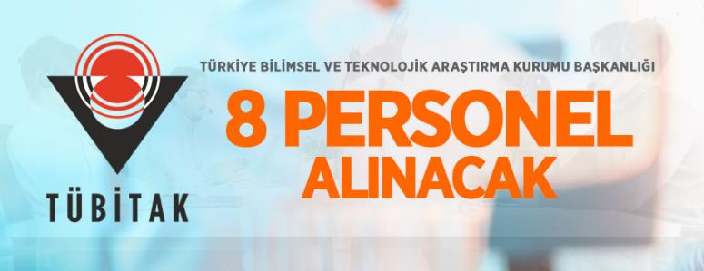 TBTAK 8 PERSONEL ALACAK