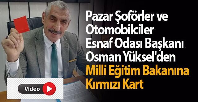 Pazar ofrler Odas Bakanndan Milli Eitim Bakanna Krmz Kart